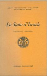 Lo stato d'Israele. Discussioni e problemi