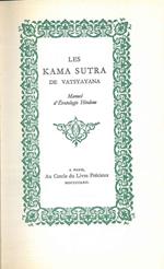 Les Kama sutra de Vatsyayana. Manuel d'érotologie Hindoue