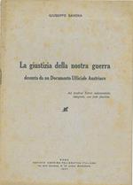 La giustizia della nostra guerra desunta da un documento ufficiale austriaco