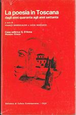 La poesia toscana dagli anni quaranta agli anni settanta