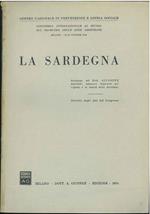 La Sardegna. Congresso internazionale di studio sul problema delle aree arretrate. Milano, ottobre 1964