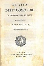 La vita dell'uomo-Dio considerata come un fatto