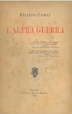 L' altra guerra