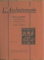 L' Archiginnasio. Bullettino della biblioteca comunale di Bologna. Anno X, 1915, annata completa