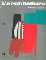 L' architettura. Cronache e storia. Anno VIII, n. 84, ottobre 1962. Direttore responsabile Bruno Zevi