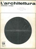 L' architettura. Cronache e storia. Anno XII, n. 134, dicembre 1966. Direttore responsabile Bruno Zevi