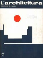 L' architettura. Cronache e storia. Anno XV, n. 168, ottobre 1969. Direttore responsabile Bruno Zevi