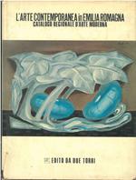 L' arte contemporanea in Emilia Romagna, catalogo regionale d'arte moderna