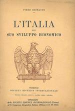 L' Italia nel suo sviluppo economico. Brevi notizie di storia e geografia economica