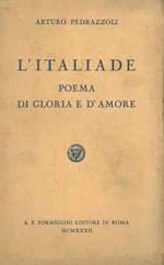 L' Italiade. Poema di gloria e d'amore