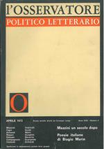 L' osservatore politico letterario. Rivista mensile diretta da Giuseppe Longo. 1972/4. In evidenza: Mazzini un secolo dopo. Poesie italiane di Biagio Marin