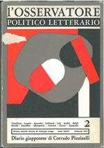 L' osservatore politico letterario. Rivista mensile diretta da Giuseppe Longo. 1977/2. In evidenza: Diario giapponese di Corrado Pizzinelli