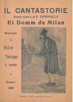 Il cantastorie scena comica. El domm de Milan, bosinada di Felice Tecoppa