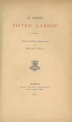 Il Conte Pietro Gandini. Cenni critico-biografici