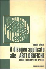 Il disegno applicato alle arti grafiche. Analisi e considerazioni critiche