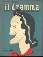 Il dramma: quindicinale di commedie di grande sucesso. 1939, n. 318 In copertina caricatura di Fanny Marchiò di Onorato cover with a colored caricature of Onorato