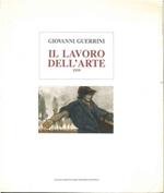 Il lavoro dell'arte. 1919