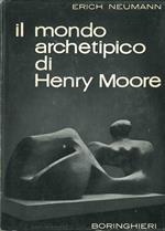 Il mondo archetipico di Henry Moore