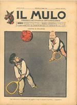 Il Mulo. Periodico settimanale anticanagliesco. 10 maggio 1908. Anno II - N. 18, direttore Agostino Ceccaroni