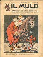 Il Mulo. Periodico settimanale anticanagliesco. 19 luglio 1908. Anno II - N. 28, direttore Agostino Ceccaroni