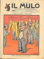 Il Mulo. Periodico settimanale anticanagliesco. 2 febbraio 1908. Anno II - N. 4, direttore Agostino Ceccaroni