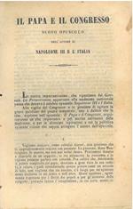 Il Papa e il congresso. Nuovo opuscolo dell'autore di Napoelone III e l'Italia