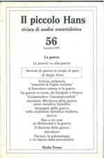 Il piccolo Hans. Rivista di analisi materialistica. N° 56, inverno 1987. Numero monografico sulla guerra Direttore: Sergio Finzi