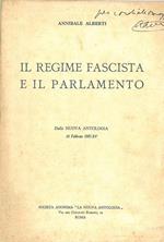 Il regime fascista e il Parlamento. Dalla Nuova Antologia