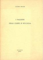 I pallioni delle chiese di Bologna