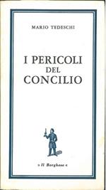 I pericoli del concilio