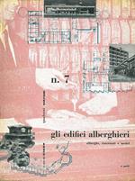 Gli edifici alberghieri. Alberghi, ristoranti e motel. Quaderni di Vitrum N. 7