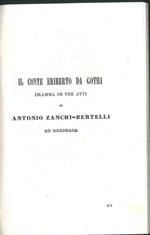 Il Conte Eriberto di Gotha. Dramma in tre atti