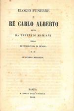 Elogio funebre di Re Carlo Alberto... nella metropolitana di Genova il di 4 ottobre 1849