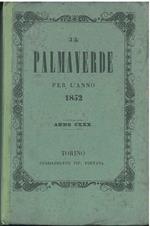 Il Palmaverde per l'anno 1852. Anno CXXX