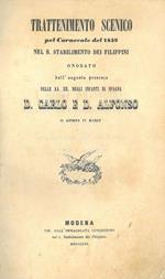 Trattenimento scenico pel Carnevale 1859 nel R. Stabilimento dei Filippini onorato dall'augusta presenza delle AA. RR. degli Infanti di Spagna