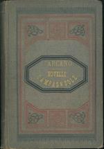 Novelle campagnuole. Della letteratura rusticale, la vecchia della Mezzegra, Rachele, L'Ameda, La Nunziata, Selmo e Fiorenza