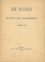 Rem bulgneisi d'Ignazi Mazzein D'Castel S. Pir