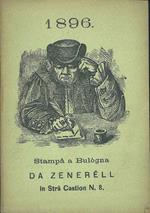 Al duttòur Truvlein. Luneri per l'Ann 1896 prezedù da un dialog. Cun al nùmer del Casià introdotti in Bulògna dal 1859 al 1894. Bulogna dalla stamparì d'zeneréll