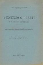 Vincenzo Gioberti e il secolo Ventesimo. Conferenza detta l'11 maggio 1901 a Roma nella sala dell'Associazione della Stampa. Estratto