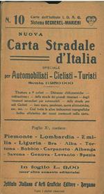 Nuova carta stradale d'Italia, speciale per automobilisti, ciclisti, turisti. Scala 1:250000. Foglio 10, contiene: Piemonte - Lombardia - Emilia - Liguria - Bra - Alba - Tortona - Bobbio - Carpaneto - Albenga - Savona - Genova - Levanto - Spezia