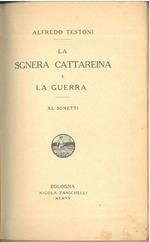 La sgnera Cattareina e la guerra. XL sonetti