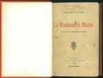 La Madonna di Mamà. Romanzo del tempo di guerra