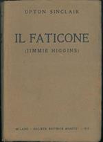 Il Faticone (Jimmie Higgins). Traduzione di Caroti