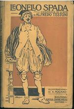 Leonello Spada, il pittore delle burle. Commedia in quattro atti