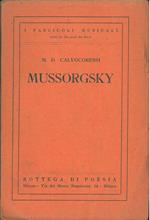 Mussorgsky Versione italiana a cura di S. Spinelli