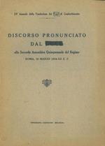 XV Annuale della Fondazione dei Fasci di Combattimento. Discorso pronunciato dal Duce alla Seconda Assemblea Quinquennale del Regime. Roma, 18 marzo 1934-XII E.F