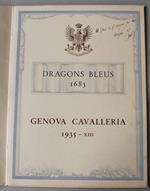 Dragons bleus 1683, Genova Cavalleria 1935, XIII