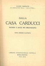 Dalla casa Carducci. Ricordi e saggi bio-bibliografici