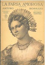 La farsa amorosa Per musica di Riccardo Zandonai