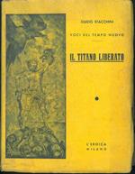 Il Titano liberato. Tragedia dell'Io in 4 fasi